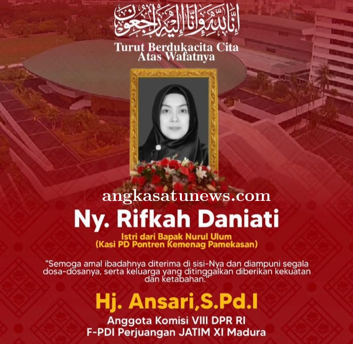 Anggota DPR RI Hj. Ansari Sampaikan Belasungkawa Atas Wafatnya Ny. Rifkah Daniati